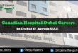 Canadian Hospital Dubai Careers