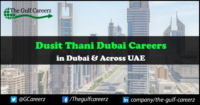 Dusit Thani Dubai Careers