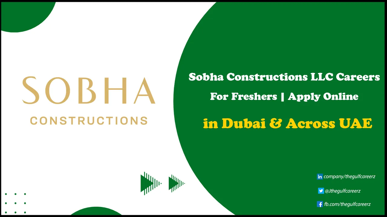 Sobha Constructions LLC Careers