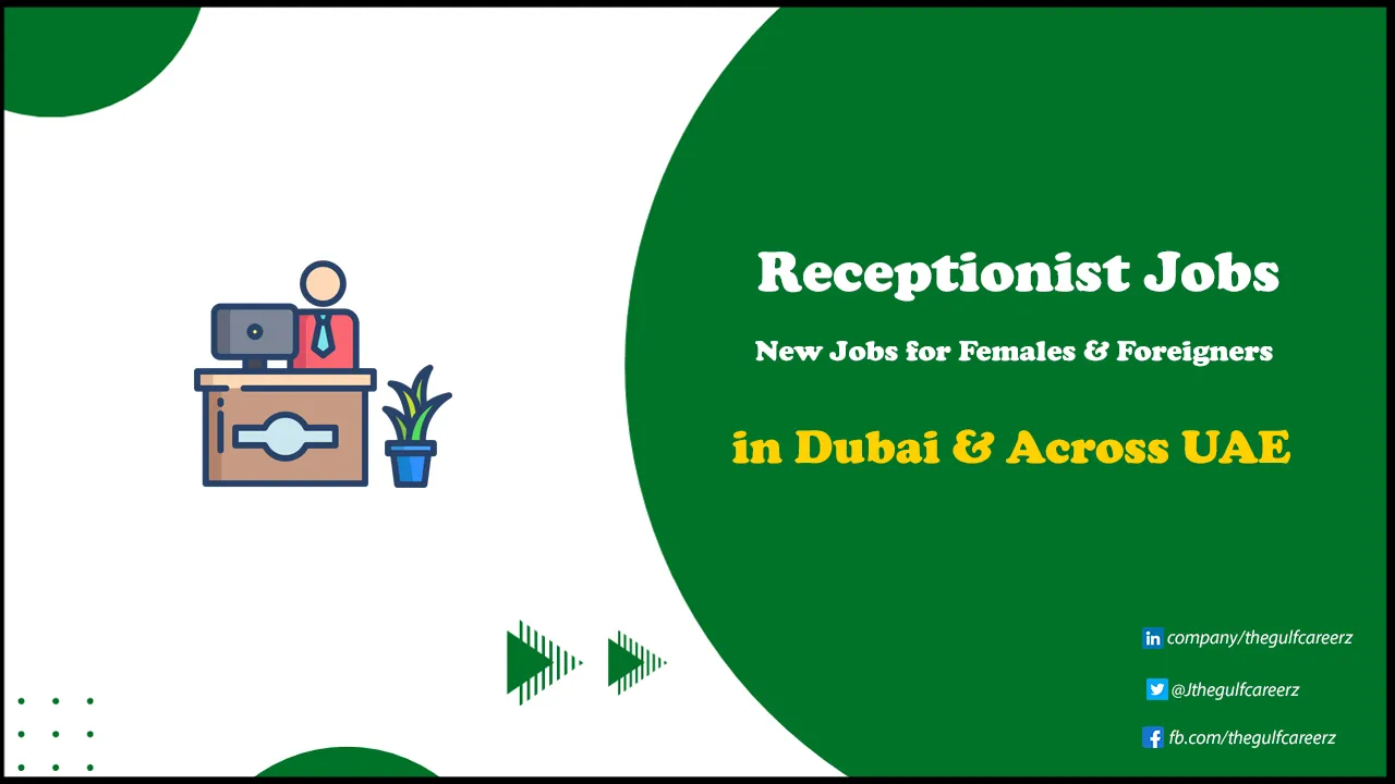 Receptionist Jobs in Dubai