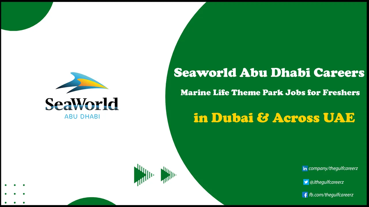 Seaworld Abu Dhabi Careers