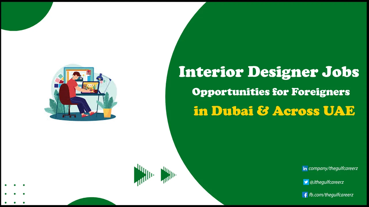 Interior Designer Jobs in Dubai Interior Designer Jobs in Dubai