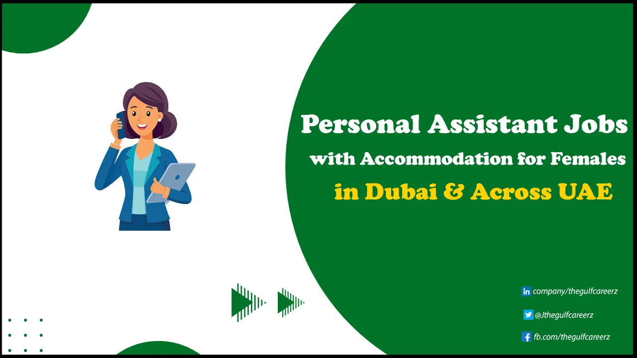 Personal Assistant Jobs in Dubai
