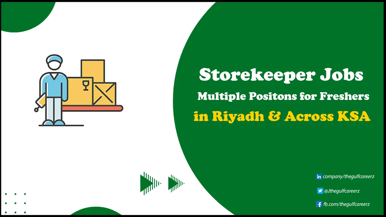Store Keeper jobs in Saudi Arabia